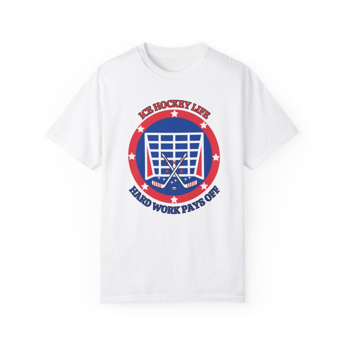 Ice Hockey Hard Work Pays Off T-Shirt laid flat showing printed design
